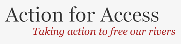 Action For Access: taking action to free our rivers